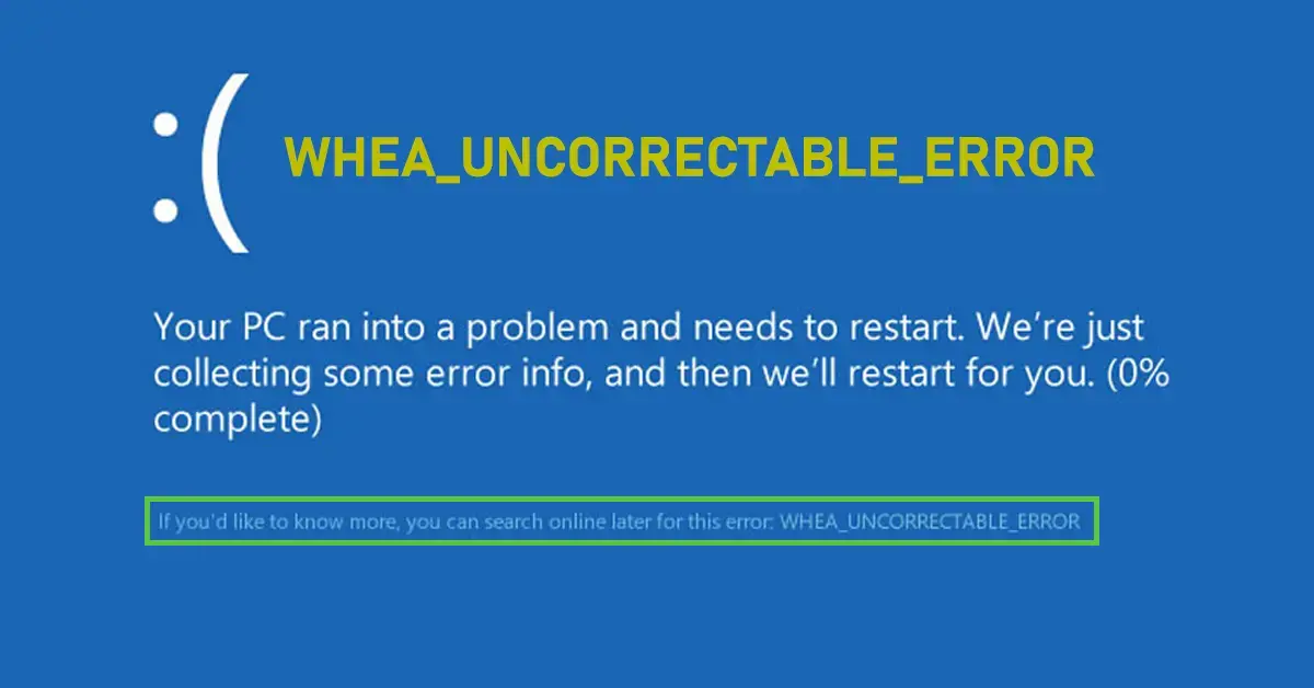 WHEA_UNCORRECTABLE_ERROR