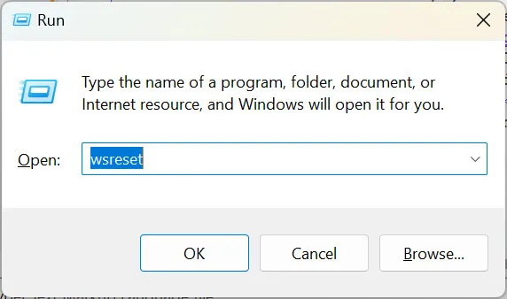 Run wsreset from Windows Run dialog