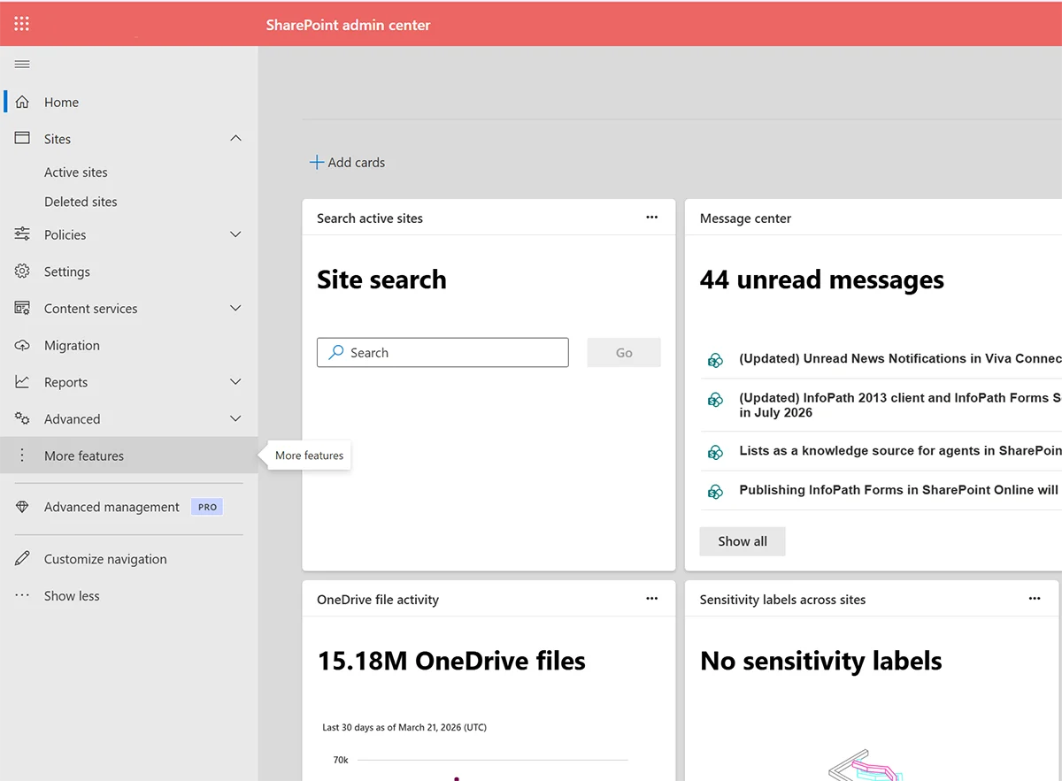 SharePoint admin center showing the More features option in the left navigation